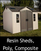Resin Sheds, Poly, Composite