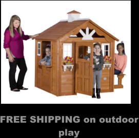 FREE SHIPPING on outdoor play