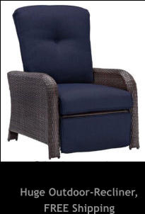 Huge Outdoor-Recliner, FREE Shipping