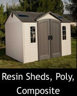 Resin Sheds, Poly, Composite