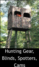 Hunting Gear, Blinds, Spotters, Cams