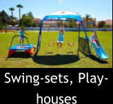 Swing-sets, Play-houses