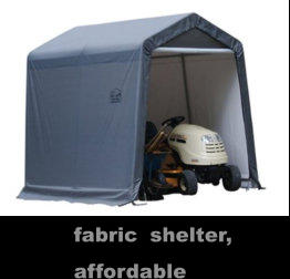 fabric shelter, affordable